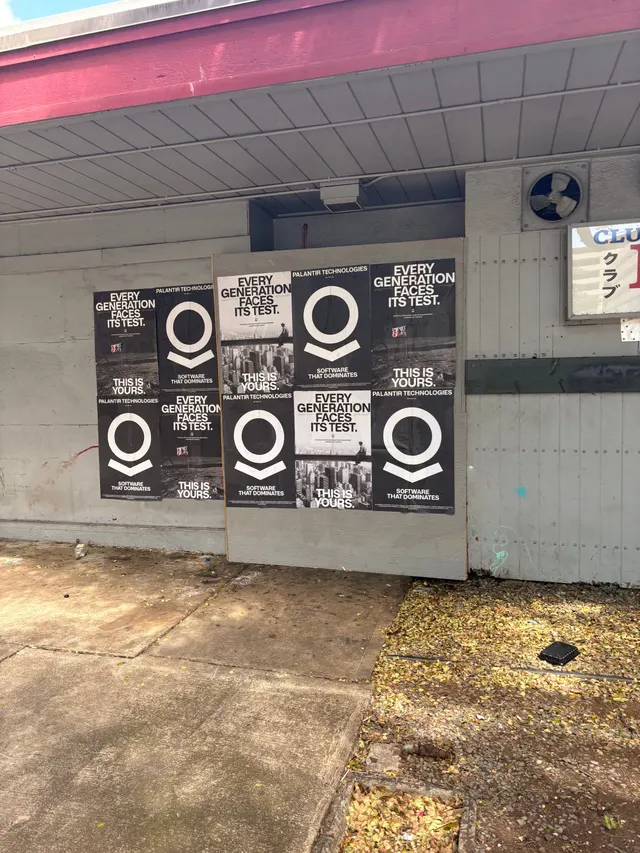 Wheatpaste poster install for Palantir Technologies on Honolulu, HI in Honolulu, HI, black-and-white 'Every Generation Faces Its Test / This Is Yours' paste-up poster install by Beyond Street Media (photo 9 of 11).